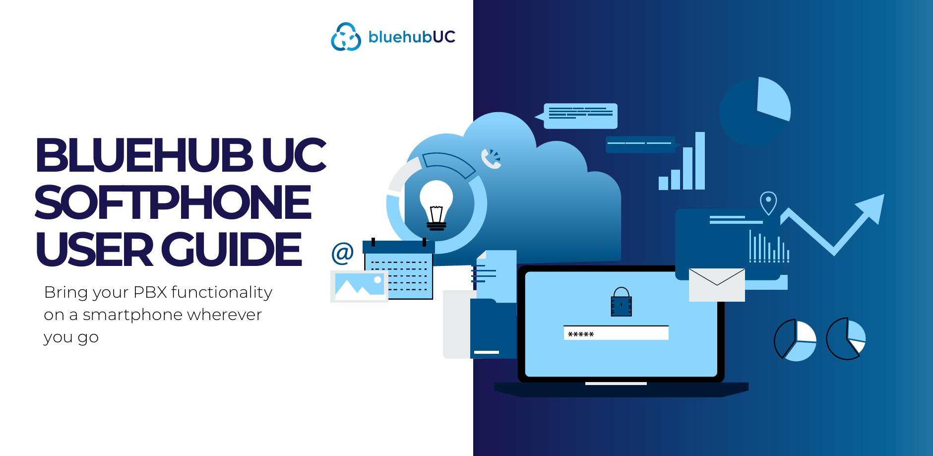 bluehubcloud uc softphone user guide with laptop and marketing icons